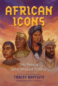 African Icons by Tracey Baptiste (Hardback)