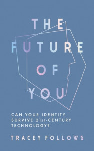 The Future of You by Tracey Follows (Hardback)