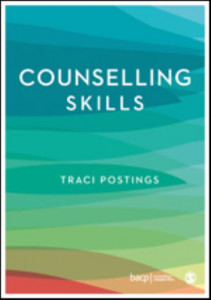 Counselling Skills by Traci Postings