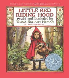 Little Red Riding Hood (40Th Anniversary Edition) by Trina Schart Hyman (Hardback)