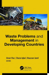 Waste Problems and Management in Developing Countries by Umair Riaz (Hardback)
