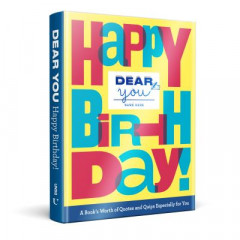 Dear You: Happy Birthday! by Robie Rogge (Hardback)