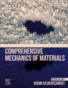 Comprehensive Mechanics of Materials by Vadim V. Silberschmidt (Hardback)
