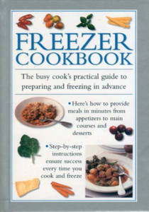 Freezer Cookbook (Hardback)