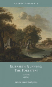 The Foresters by Gunning (Hardback)