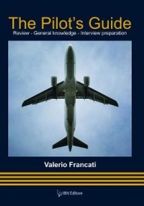 The Pilot's Guide by Valerio Francati