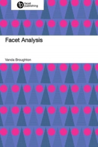 Facet Analysis by Vanda Broughton (Hardback)