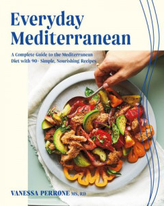 Everyday Mediterranean by Vanessa Perrone