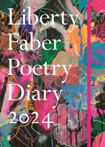 Liberty Faber Poetry Diary 2024 by Various Poets (Hardback)