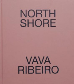 North Shore by Vava Ribeiro (Hardback)