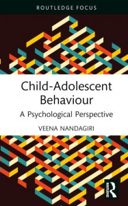 Child-Adolescent Behaviour by Veena Nandagiri (Hardback)