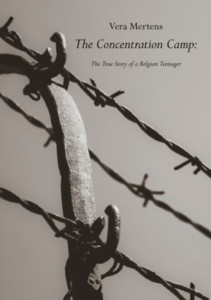 The Concentration Camp by Vera Mertens