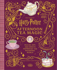 Harry Potter Afternoon Tea Magic by Veronica Hinke (Hardback)