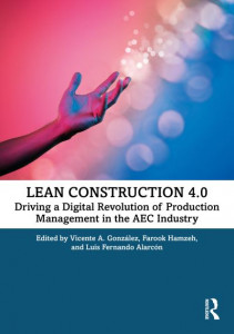 Lean Construction 4.0 by Vicente A. González (Hardback)