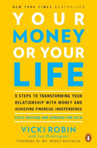 Your Money or Your Life by Joseph R. Dominguez