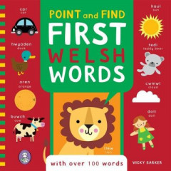First Welsh Words by Vicky Barker (Hardback)