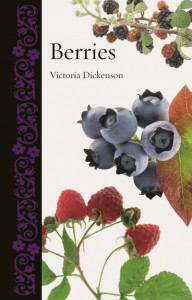 Berries by Victoria Dickenson (Hardback)