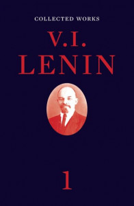 Collected Works. Volume 1 1893-1894 by Vladimir Ilich Lenin