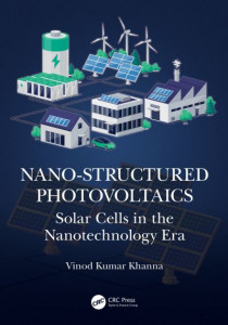 Nano-Structured Photovoltaics by Vinod Kumar Khanna (Hardback)