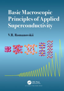 Basic Macroscopic Principles of Applied Superconductivity by V. R. Romanovskii