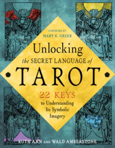 Unlocking the Tarot by Wald Amberstone