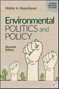 Environmental Politics and Policy by Walter A. Rosenbaum