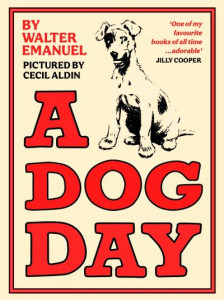A Dog Day by Walter Emanuel (Hardback)