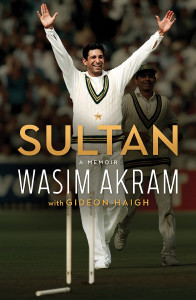 Sultan: A Memoir by Wasim Akram - Signed Edition