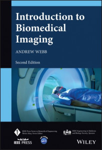 Introduction to Biomedical Imaging by Andrew Webb (Hardback)