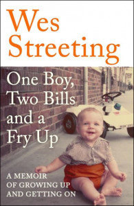 One Boy, Two Bills and a Fry Up by Wes Streeting