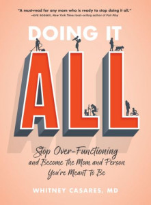 Doing It All by Whitney Casares