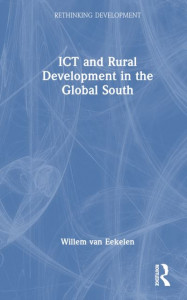 ICT and Rural Development in the Global South by Willem van Eekelen (Hardback)
