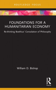 Foundations for a Humanitarian Economy by William D. Bishop