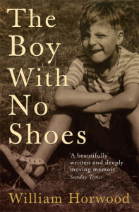 The Boy With No Shoes by William Horwood
