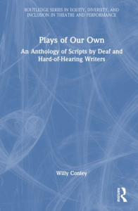 Plays of Our Own by Willy Conley (Hardback)
