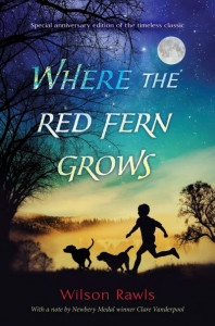 Where the Red Fern Grows by Wilson Rawls (Hardback)
