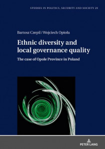 Ethnic Diversity and Local Governance Quality by Wojciech Opiola (Hardback)