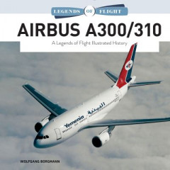 Airbus A300/310 by Wolfgang Borgmann (Hardback)
