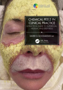 Chemical Peels in Clinical Practice by Xavier G Goodarzian