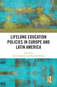 Lifelong Education Policies in Europe and Latin America by Xavier Rambla (Hardback)