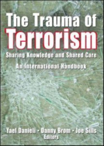 The Trauma of Terrorism by Yael Danieli (Hardback)