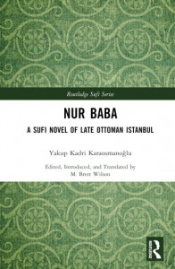 Nur Baba by Yakup Kadri Karaosmanoglu (Hardback)