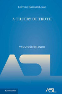 A Theory of Truth (Book 55) by Yannis Stephanou (Hardback)