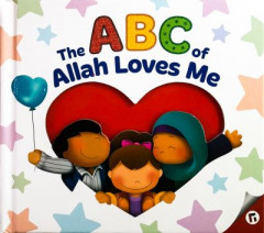 ABC of Allah Loves Me by Yasmin Mussa (Hardback)