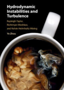 Hydrodynamic Instabilities and Turbulence by Ye Zhou (Hardback)