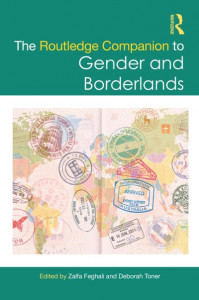 The Routledge Companion to Gender and Borderlands by Zalfa Feghali (Hardback)