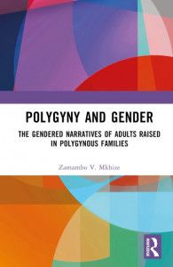 Polygyny and Gender by Zamambo V. Mkhize (Hardback)