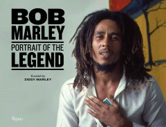 Bob Marley: Portrait of the Legend - Curated by Ziggy Marley - Signed Edition