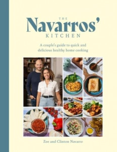 The Navarros' Kitchen by Zoe Navarros (Hardback)
